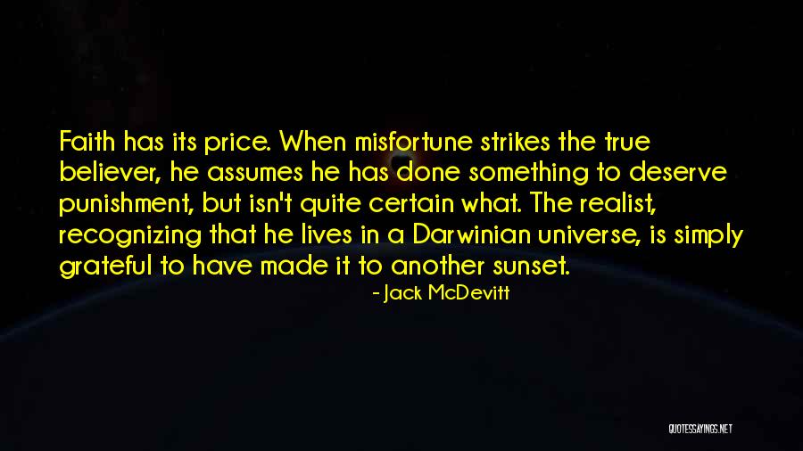 A True Believer Quotes By Jack McDevitt A True Believer Quotes By Jack McDevitt