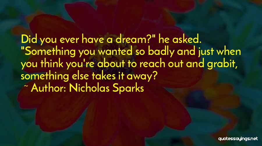 A True Believer Quotes By Nicholas Sparks