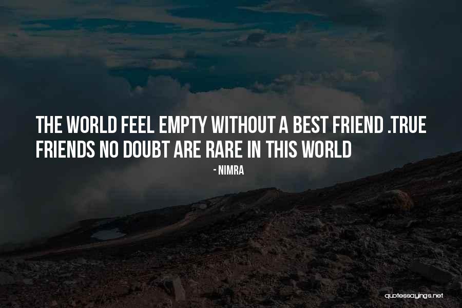 A True Best Friend Quotes By Nimra