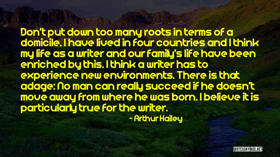 A True Family Man Quotes By Arthur Hailey