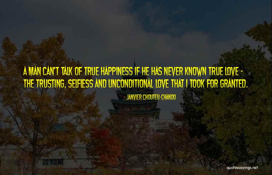 A True Family Man Quotes By Janvier Chouteu-Chando A True Family Man Quotes By Janvier Chouteu-Chando
