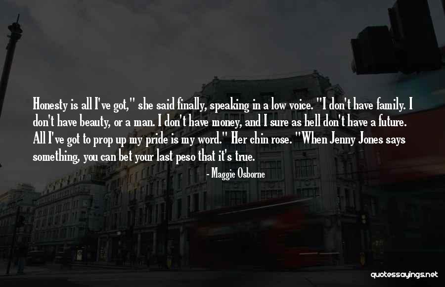 A True Family Man Quotes By Maggie Osborne A True Family Man Quotes By Maggie Osborne