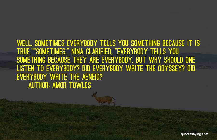 A True Gentleman Quotes By Amor Towles