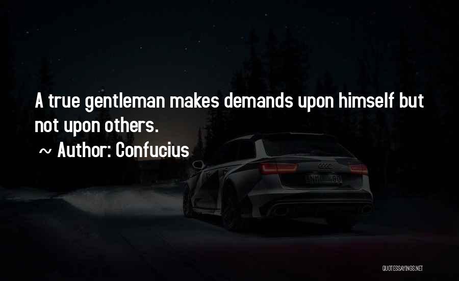 A True Gentleman Quotes By Confucius