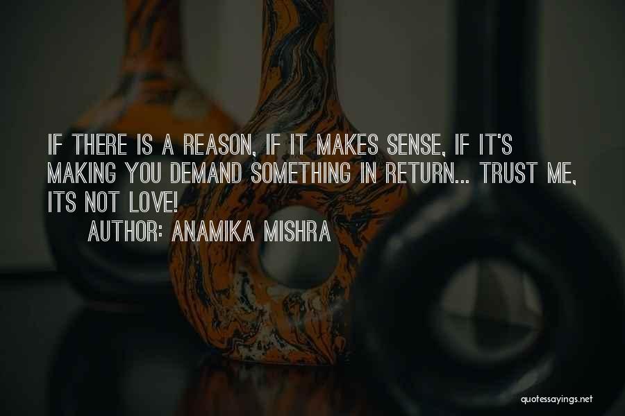 A True Love Story Quotes By Anamika Mishra