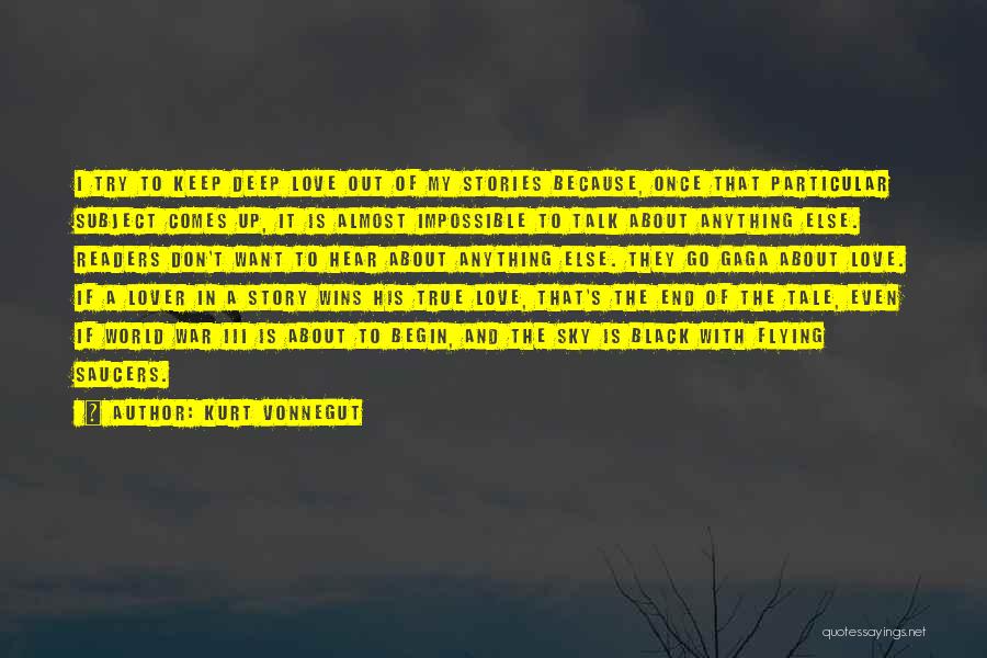 A True Love Story Quotes By Kurt Vonnegut