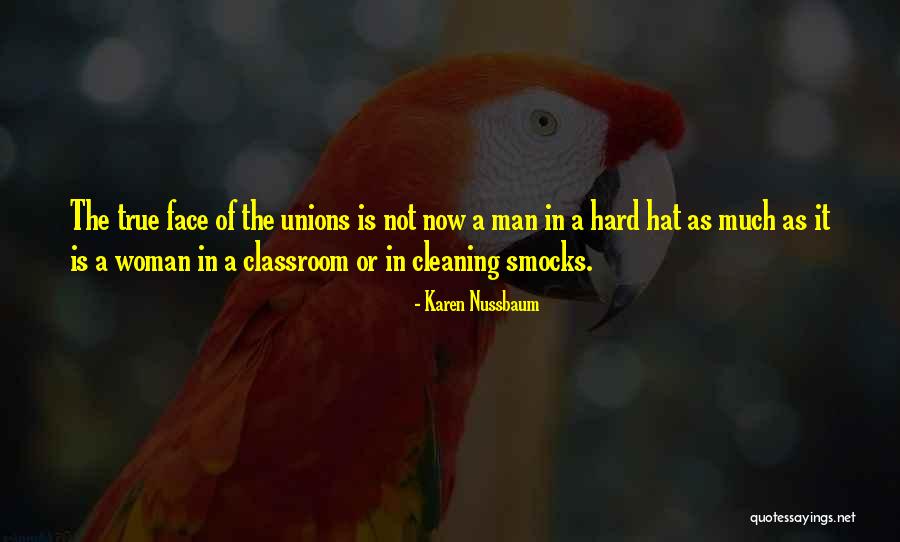 A True Man Is Quotes By Karen Nussbaum A True Man Is Quotes By Karen Nussbaum