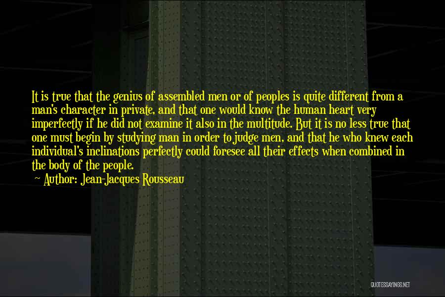 A True Man's Character Quotes By Jean-Jacques Rousseau