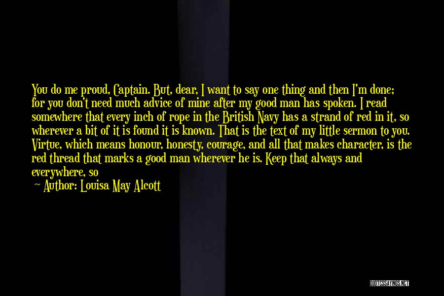 A True Man's Character Quotes By Louisa May Alcott