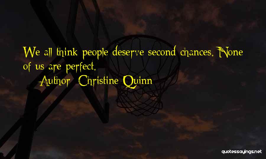 A Truly Rich Man Quotes By Christine Quinn