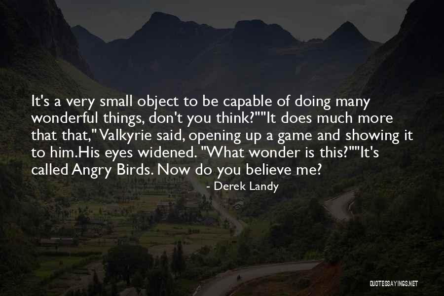 A Truly Rich Man Quotes By Derek Landy