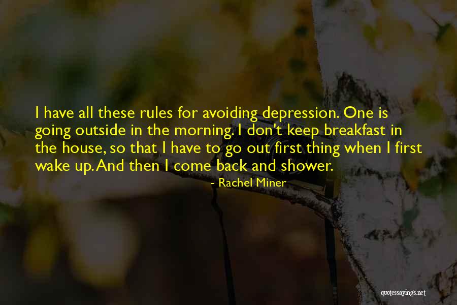 A Truly Rich Man Quotes By Rachel Miner