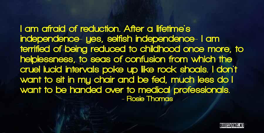 A Two Faced Person Quotes By Rosie Thomas A Two Faced Person Quotes By Rosie Thomas