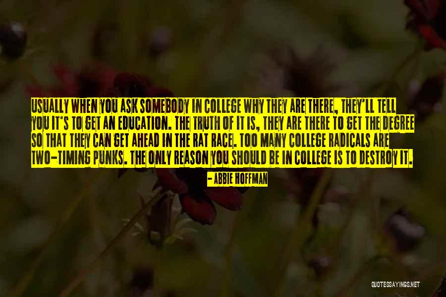 A Two Timing Quotes By Abbie Hoffman A Two Timing Quotes By Abbie Hoffman