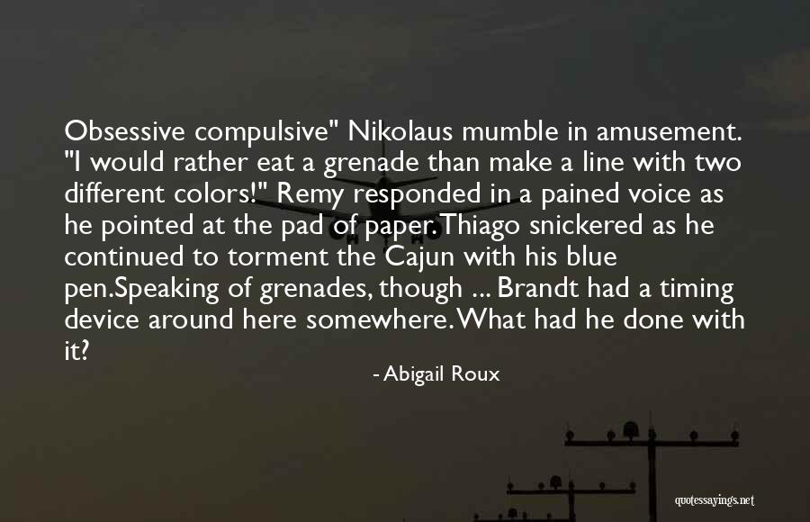 A Two Timing Quotes By Abigail Roux A Two Timing Quotes By Abigail Roux