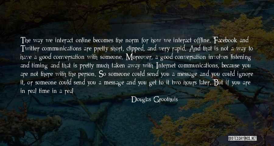 A Two Timing Quotes By Douglas Groothuis A Two Timing Quotes By Douglas Groothuis