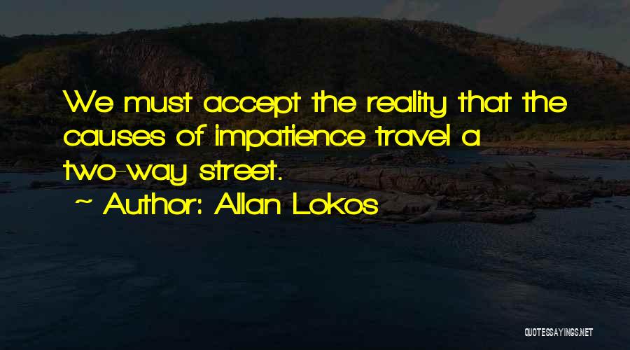 A Two Way Street Quotes By Allan Lokos