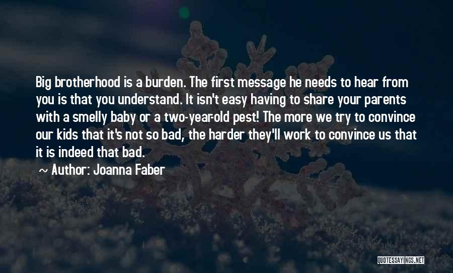 A Two Year Old Quotes By Joanna Faber