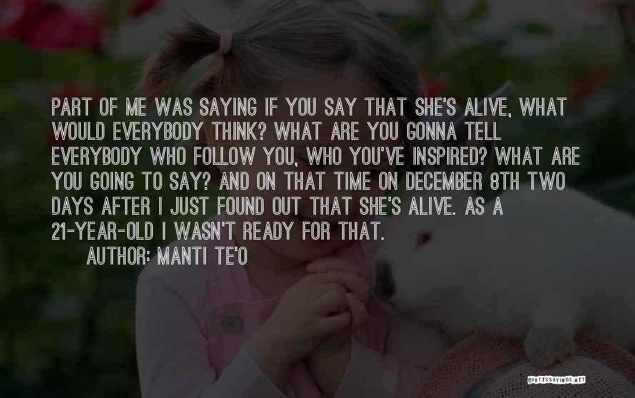 A Two Year Old Quotes By Manti Te'o