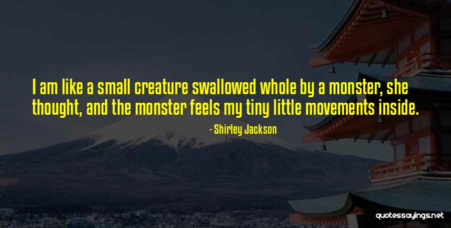 A Ucena Flor Quotes By Shirley Jackson A Ucena Flor Quotes By Shirley Jackson