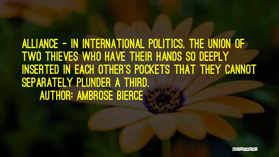 A Union Quotes By Ambrose Bierce
