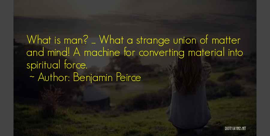 A Union Quotes By Benjamin Peirce