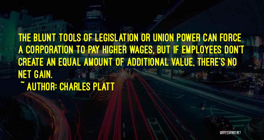 A Union Quotes By Charles Platt