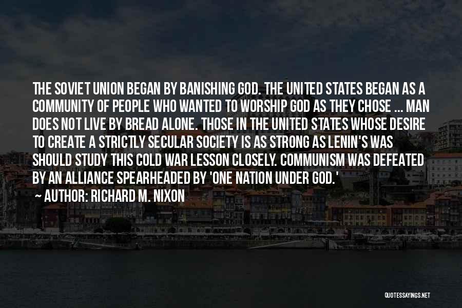 A Union Quotes By Richard M. Nixon