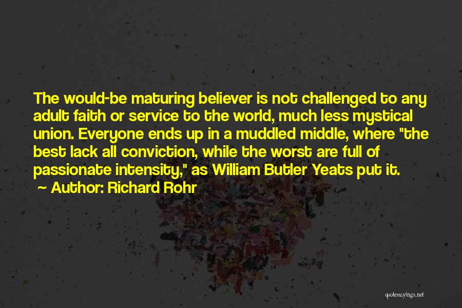 A Union Quotes By Richard Rohr