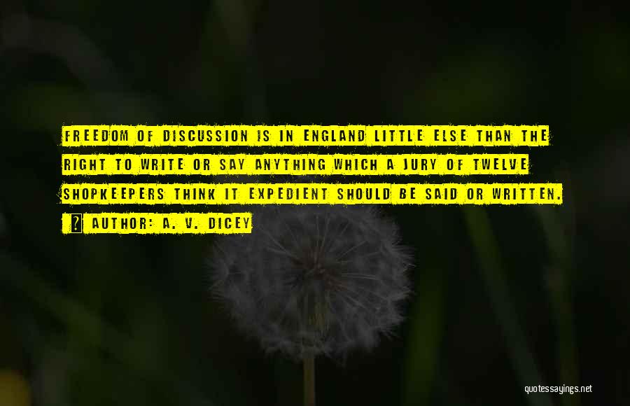A. V. Dicey Quotes 1374380 A. V. Dicey Quotes 1374380