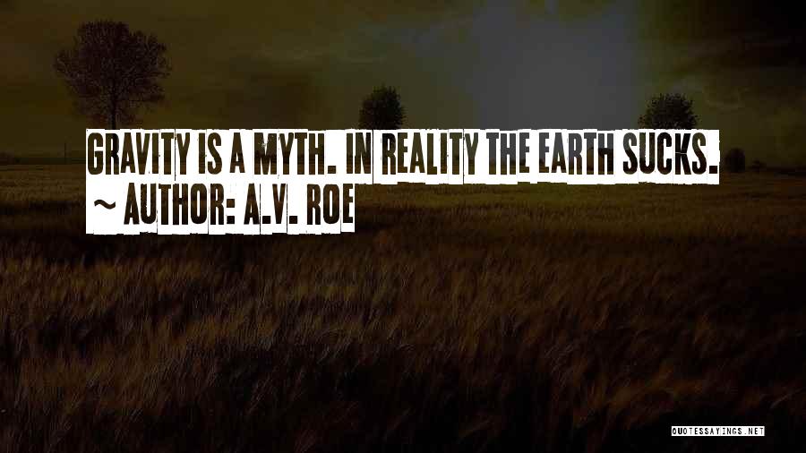 A.V. Roe Quotes 1659337