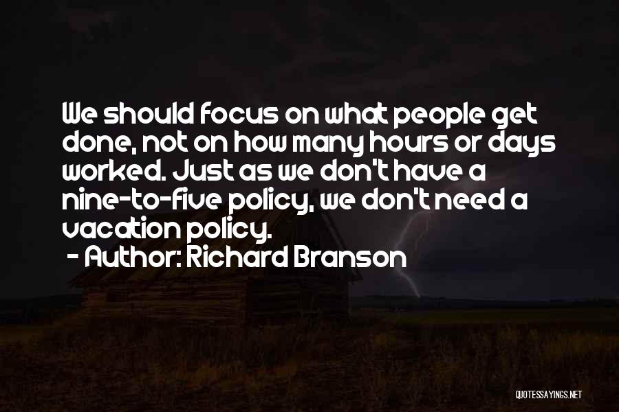 A Vacation Quotes By Richard Branson