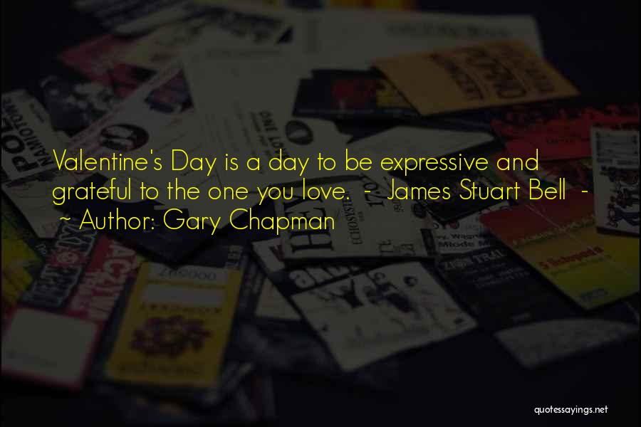 A Valentine Quotes By Gary Chapman