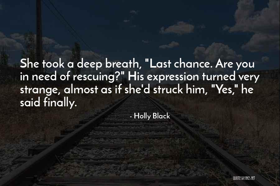 A Very Beautiful Girl Quotes By Holly Black A Very Beautiful Girl Quotes By Holly Black
