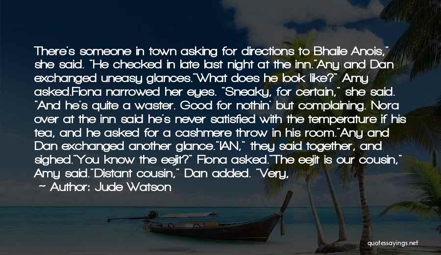 A Very Good Night Quotes By Jude Watson