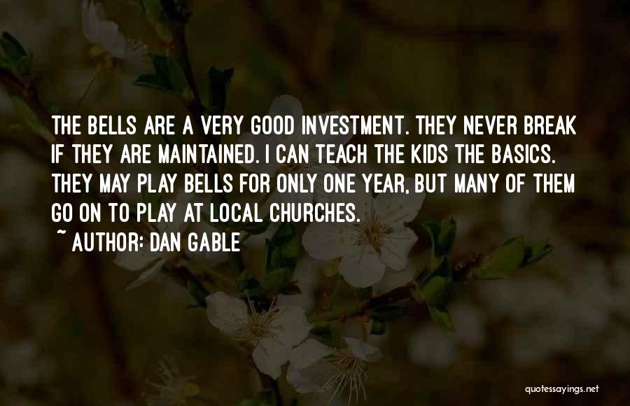 A Very Good Year Quotes By Dan Gable