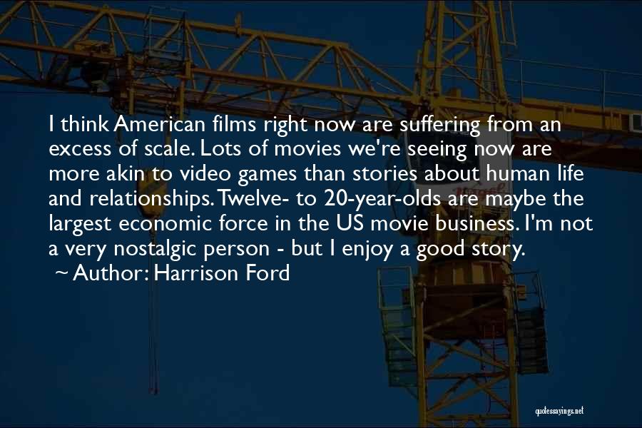 A Very Good Year Quotes By Harrison Ford