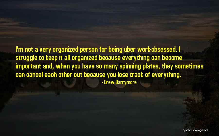 A Very Important Person Quotes By Drew Barrymore