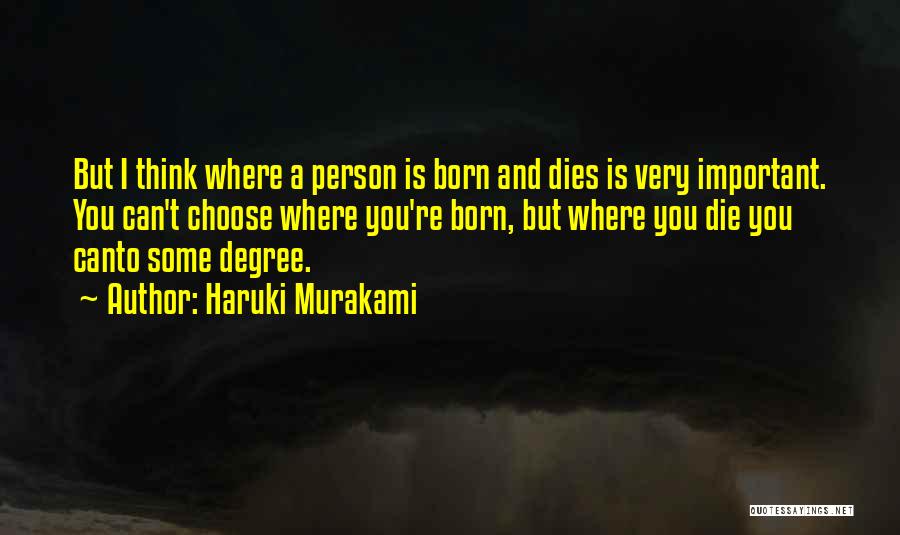 A Very Important Person Quotes By Haruki Murakami