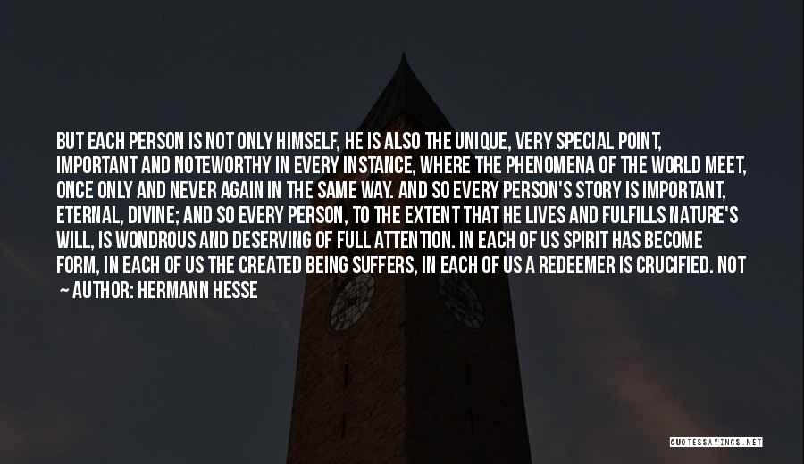 A Very Important Person Quotes By Hermann Hesse