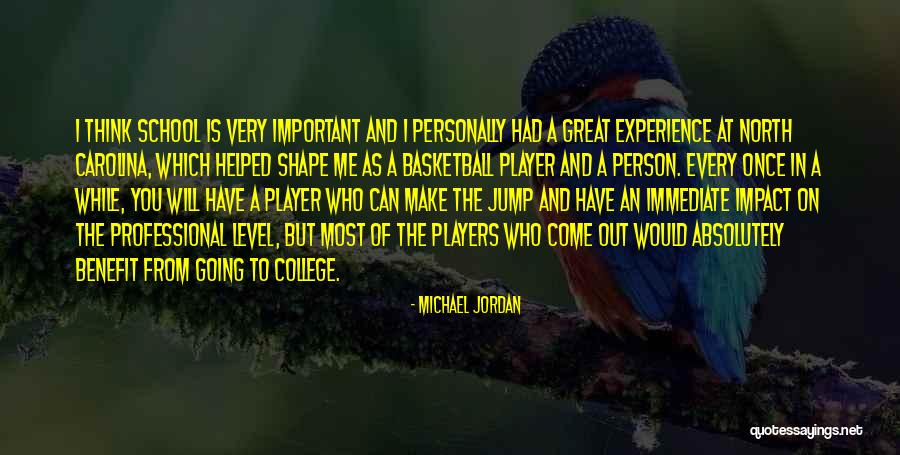 A Very Important Person Quotes By Michael Jordan