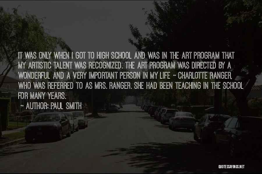 A Very Important Person Quotes By Paul Smith