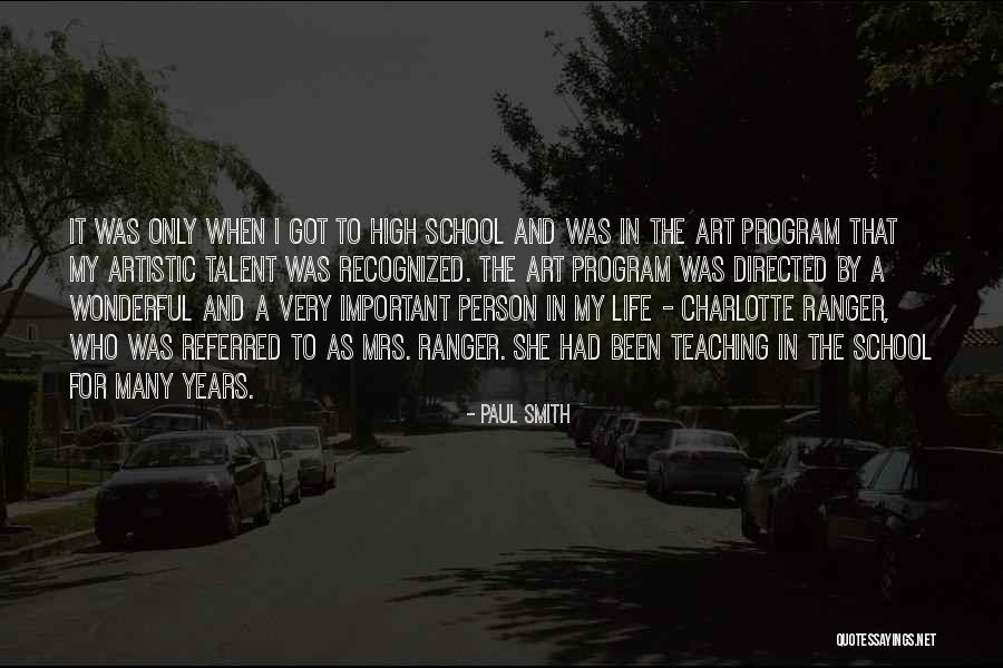 A Very Important Person Quotes By Paul Smith