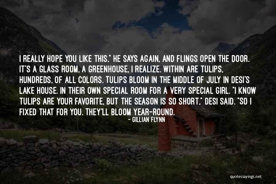 A Very Special Girl Quotes By Gillian Flynn