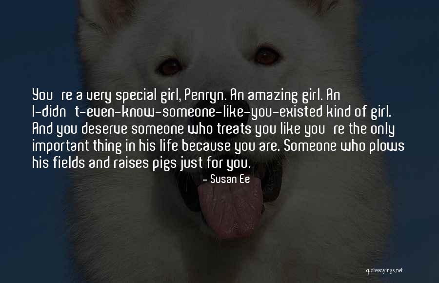 A Very Special Girl Quotes By Susan Ee