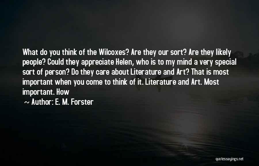 A Very Special Person Quotes By E. M. Forster