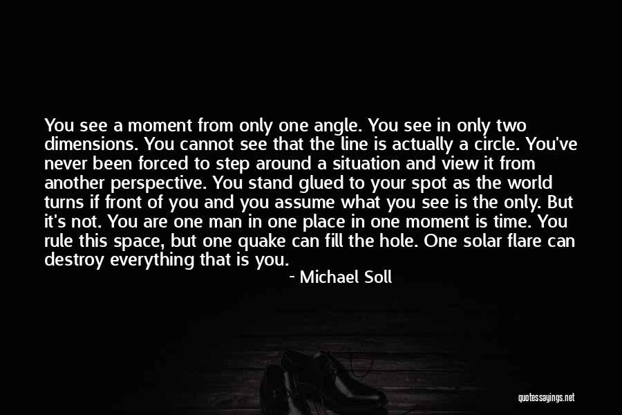 A View From The Front Line Quotes By Michael Soll A View From The Front Line Quotes By Michael Soll