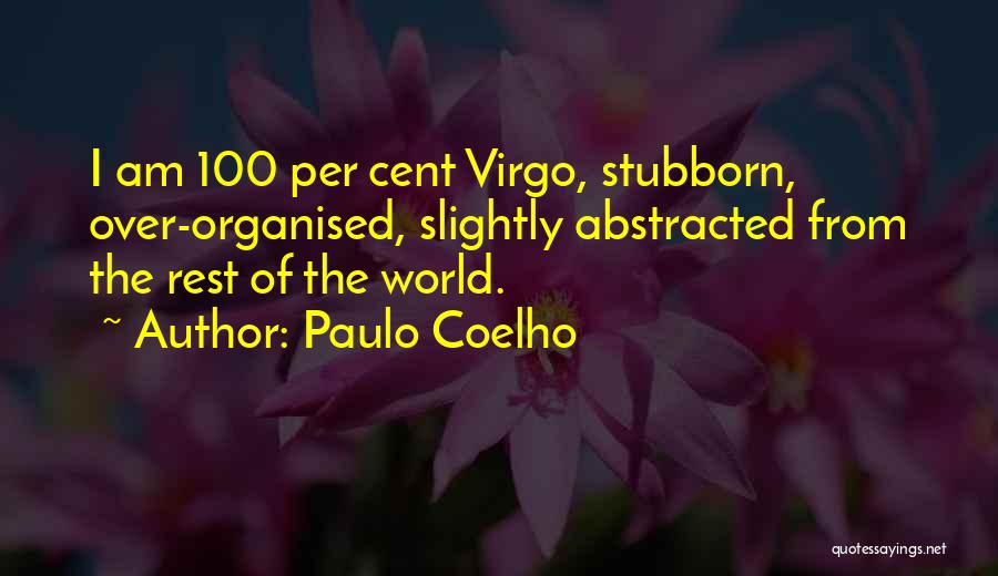 A Virgo Quotes By Paulo Coelho