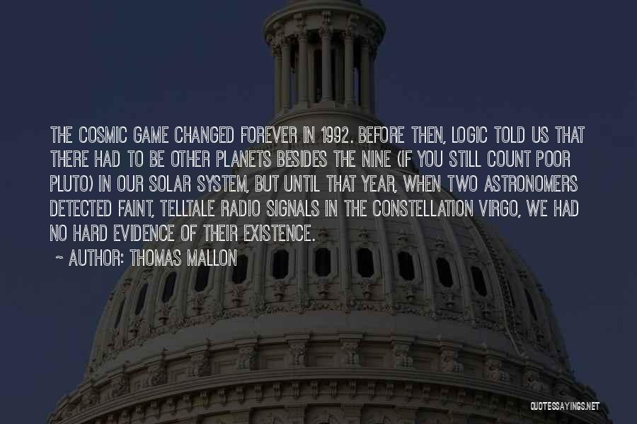 A Virgo Quotes By Thomas Mallon