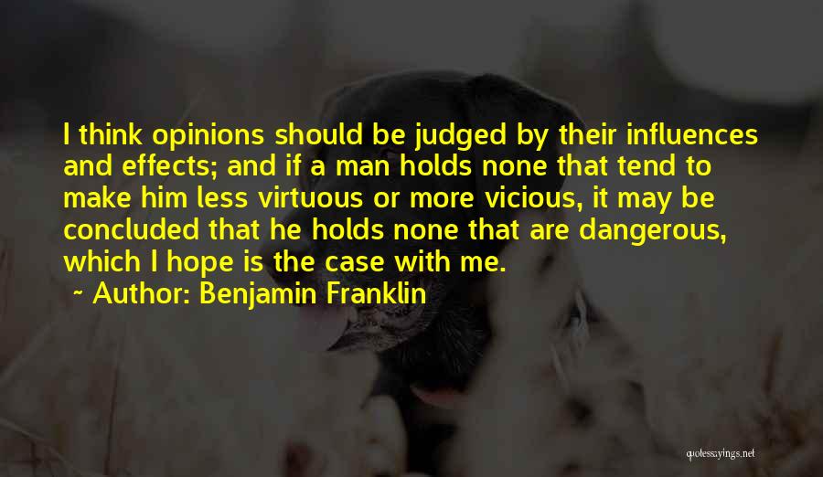 A Virtuous Man Quotes By Benjamin Franklin